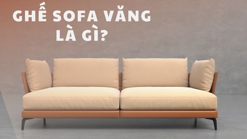 Tìm hiểu về sofa văng